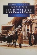 Britain in Old Photographs - Around Fareham by PALMER, Oonagh